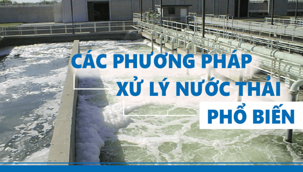 Các công nghệ xử lý nước thải