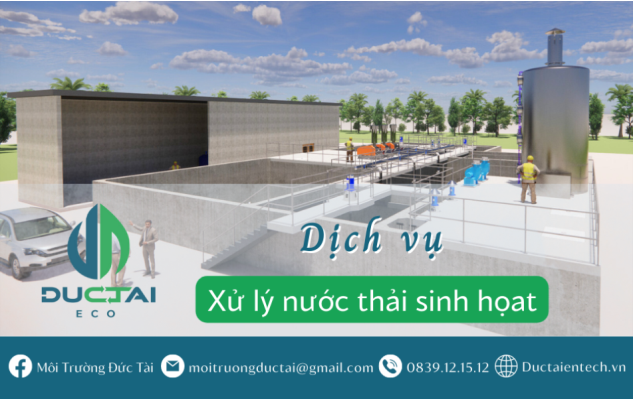 Dịch vụ vận hành trạm xử lý nước thải sinh hoạt hiệu quả với chi phí tối ưu