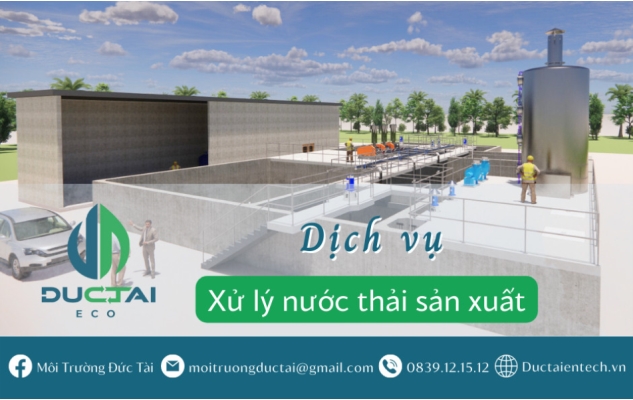 Dịch vụ xử lý nước thải sản xuất tại các nhà máy